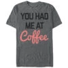 Women's CHIN UP You Had Me At Coffee Boyfriend Tee