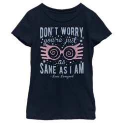 Girl's Harry Potter Just As Sane As Luna Lovegood T-Shirt