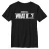 Boy's Marvel What If…? Bold Logo T-Shirt -Fifthsun Shirts 21MFWI00038A 003 Black and White 54 copy